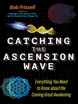 cover image of Catching the Ascension Wave